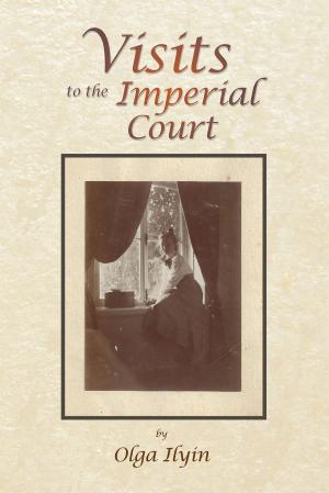Cover of the book Visits to the Imperial Court by Cyril Oghomeh