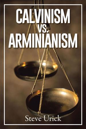 Cover of the book Calvinism Vs. Arminianism by Alex Osorio