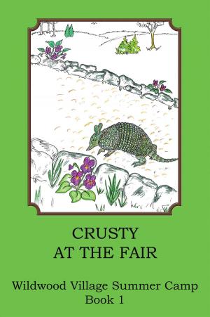 Cover of the book Crusty at the County Fair by Tawnya Rachelle