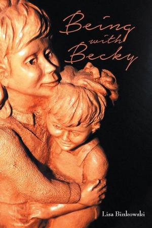 Cover of the book Being with Becky by Tom Rooney