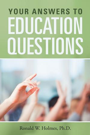 Cover of the book Your Answers to Education Questions by Coco Max