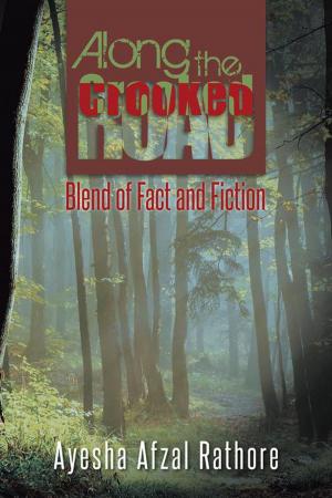 Cover of the book Along the Crooked Road by RT Chiwuta