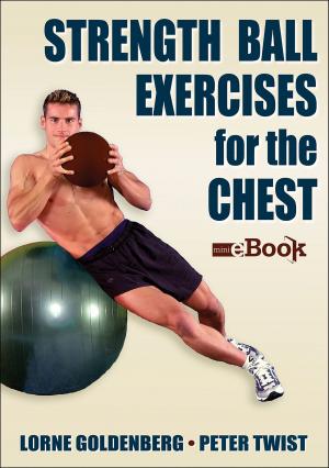 Book cover of Strength Ball Exercises for the Chest