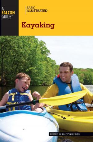 Cover of the book Basic Illustrated Kayaking by Kerry Burns, Cameron Burns