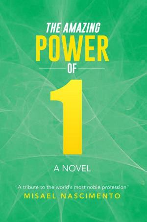 Cover of the book The Amazing Power of One by Cheryl Ainsworth Martin
