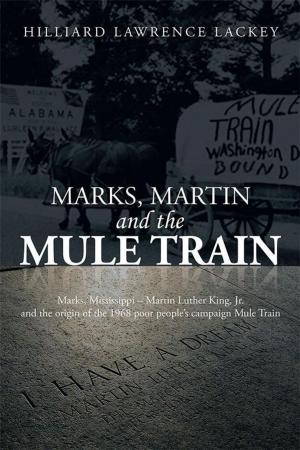 Cover of the book Marks, Martin and the Mule Train by Ramona Hernandez