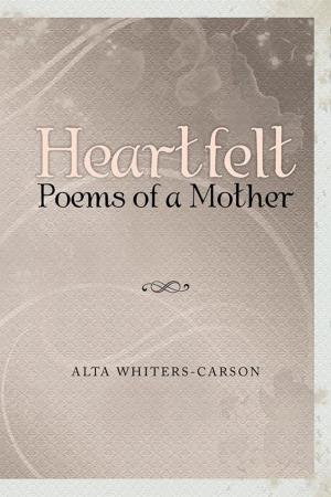 Cover of the book Heartfelt Poems of a Mother by Rusty Hunt