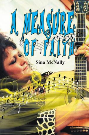 Cover of the book A Measure of Faith… by Kenn J. Johnson