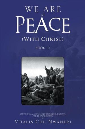 Cover of the book We Are at Peace by Ross Holmes