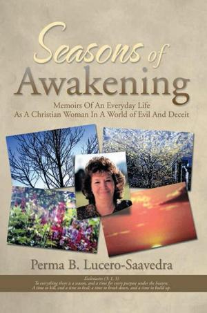 Cover of the book Seasons of Awakening by Richard Phillip Montez
