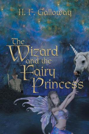 Cover of the book The Wizard and the Fairy Princess by Jared Green