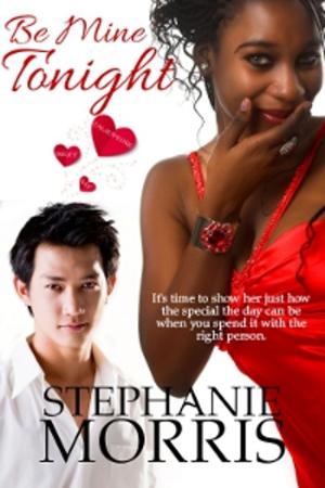 Cover of the book Be Mine Tonight by Stephanie Morris