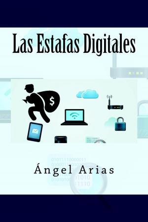 Cover of the book Las Estafas Digitales by Enrique Flores Gonzalo