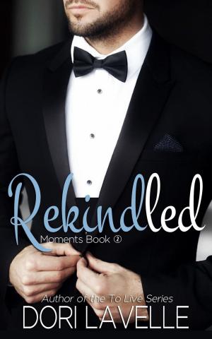 Cover of the book Rekindled(Moments Book #2) by michela compri