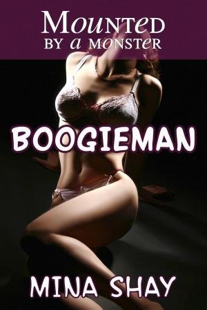 Book cover of Mounted by a Monster: Boogieman