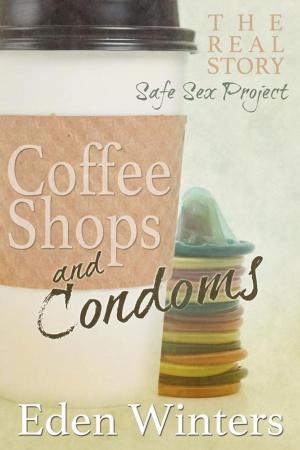 Book cover of Coffee Shops and Condoms