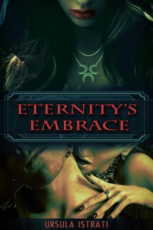 Cover of the book Eternity's Embrace by Tessa Candle