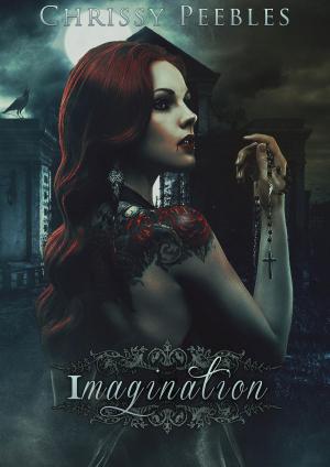 Cover of the book Imagination by Erica Stevens, Kristen Middleton, Chrissy Peebles