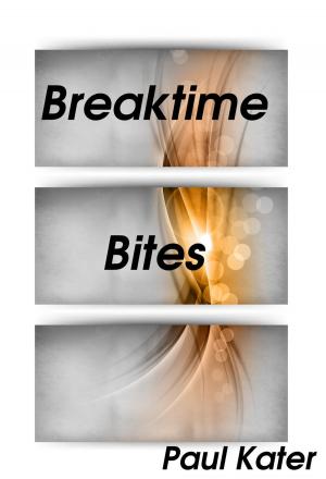 bigCover of the book Breaktime Bites by 