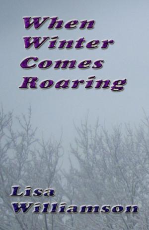 Book cover of When Winter Comes Roaring