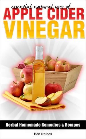 Book cover of Essential Natural Uses Of....APPLE CIDER VINEGAR