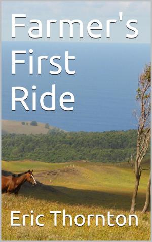 Book cover of Farmer's First Ride