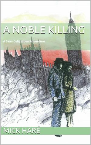 Cover of the book A Noble Killing by Steven Winshel