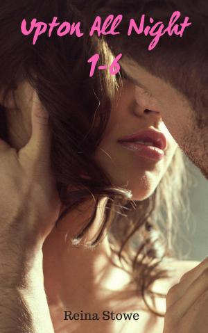 Cover of the book Upton All Night (The Complete Series) by Cassie Vice