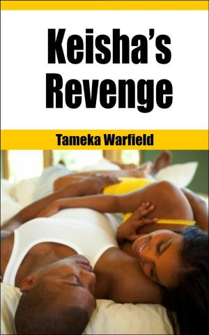 Cover of the book Keisha's Revenge by Alexandra Scott