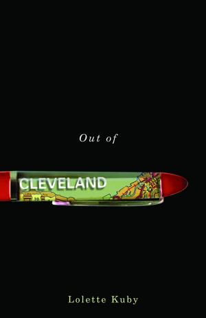 Cover of the book Out of Cleveland by Kathy Dobson