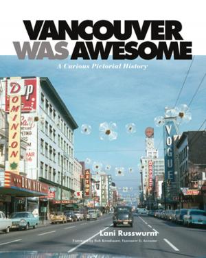 Cover of the book Vancouver Was Awesome by Kayt Burgess