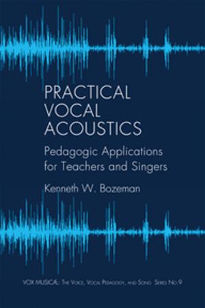 Cover of the book Practical Vocal Acoustics by Teshale Tibebu