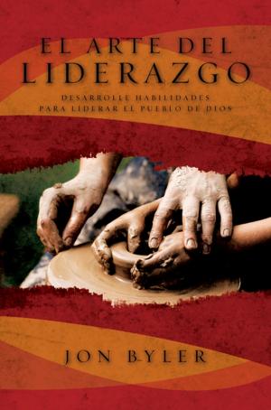 Cover of the book El arte del liderazgo by Max Lucado