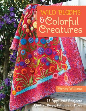 Cover of the book Wild Blooms & Colorful Creatures by Mary Mashuta