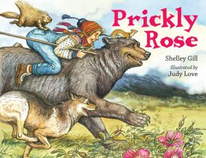 Cover of the book Prickly Rose by Melissa Stewart