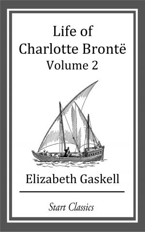 Cover of the book Life of Charlotte Bronte by Mary Roberts Rinehart