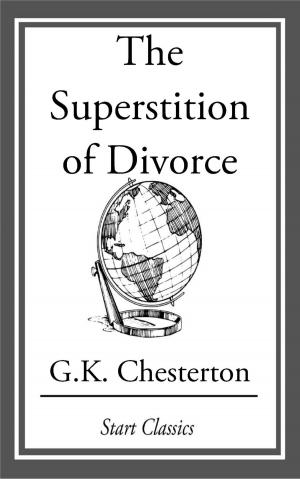 Cover of the book The Superstition of Divorce by William Makepeace Thackeray