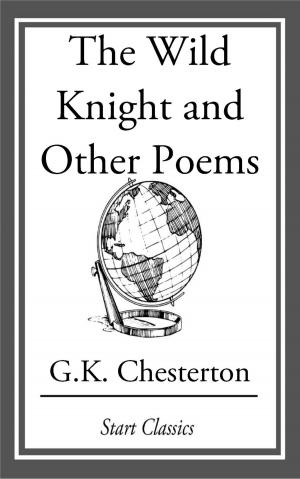 Cover of the book The Wild Knight and Other Poems by R. Austin Freeman