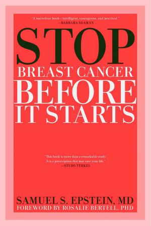 Cover of the book Stop Breast Cancer Before it Starts by Carol Felsenthal