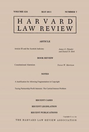Cover of Harvard Law Review: Volume 124, Number 7 - May 2011