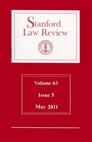 Book cover of Stanford Law Review: Volume 63, Issue 5 - May 2011