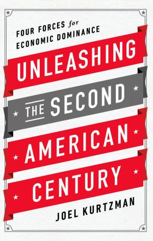 bigCover of the book Unleashing the Second American Century by 