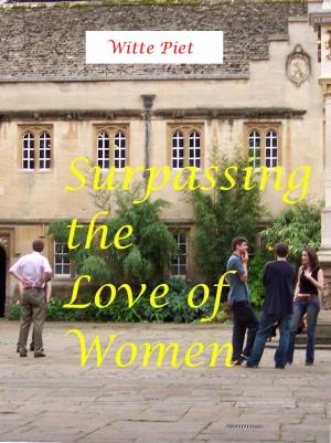 Cover of the book Surpassing the Love of Women by Linda Hawrey