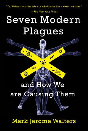 bigCover of the book Seven Modern Plagues by 