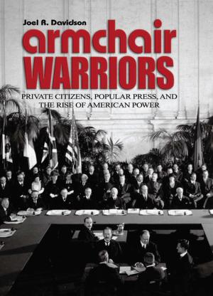 Cover of the book Armchair Warriors by Stephen Bower Young