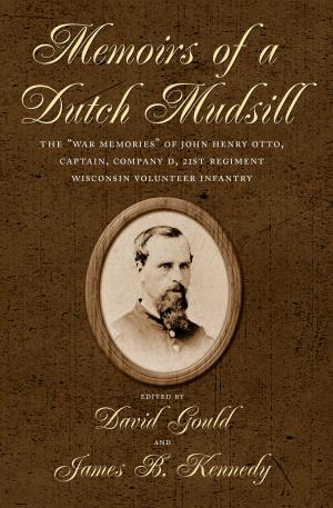 Cover of the book Memoirs of a Dutch Mudsill by Gregory J. Battersby, Danny Simon