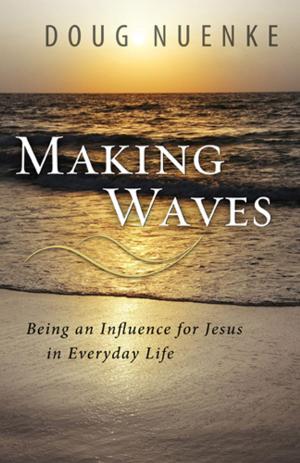 Cover of the book Making Waves by Cynthia Heald
