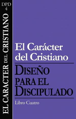 Cover of the book El caracter del cristiano by Dallas Willard