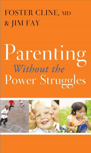 Cover of the book Parenting without the Power Struggles by Jerry Bridges