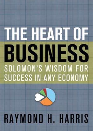 Cover of the book The Heart of Business by Carl Medearis